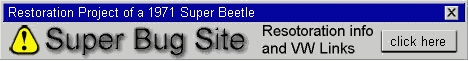 '71 Super Beetle Restoration Page
